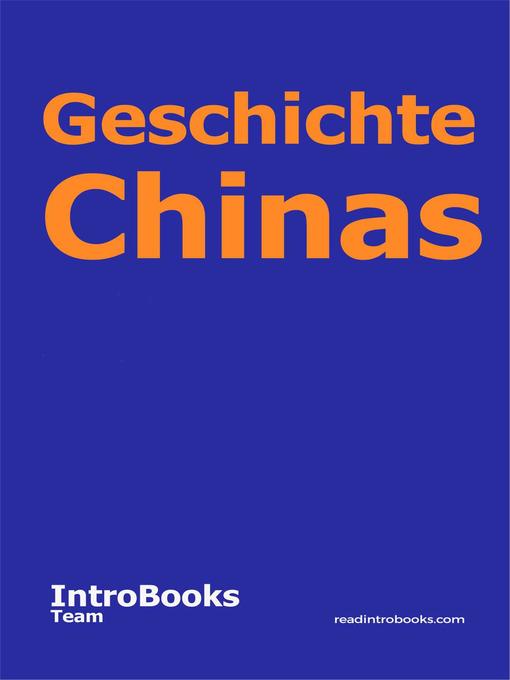 Title details for Geschichte Chinas by IntroBooks Team - Available
